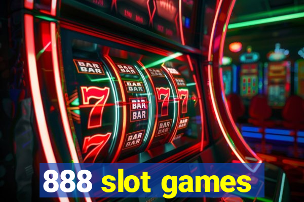 888 slot games