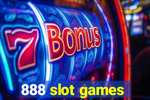 888 slot games