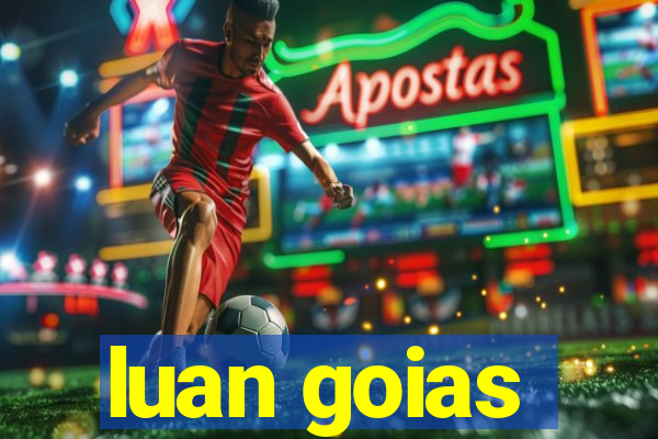 luan goias