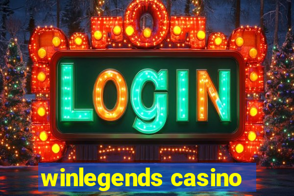 winlegends casino