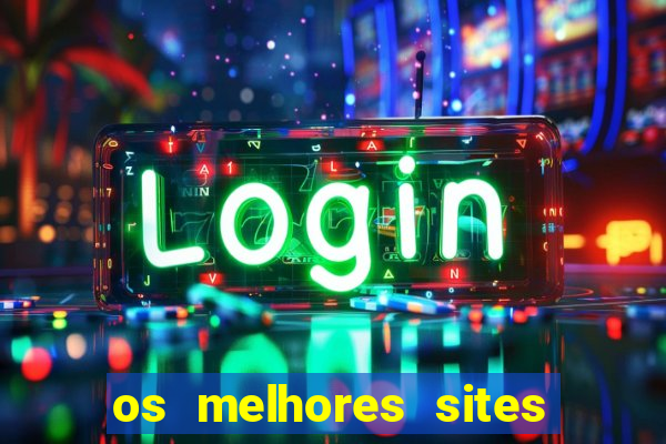 os melhores sites de jogos