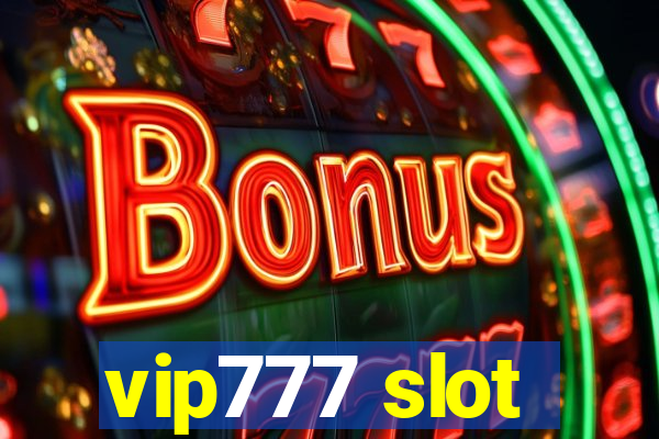 vip777 slot