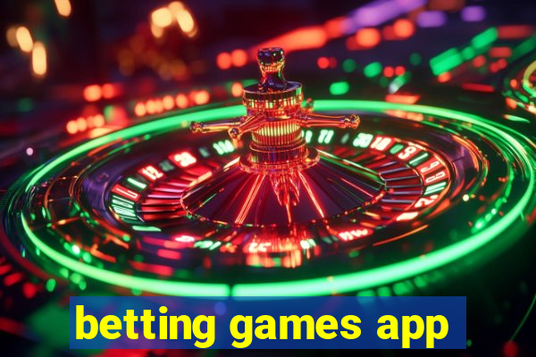 betting games app