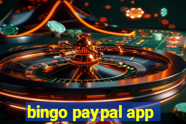 bingo paypal app