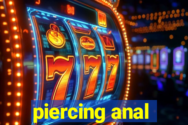 piercing anal