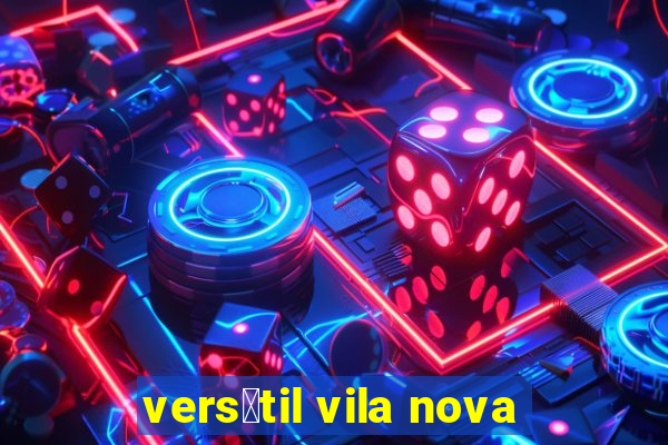 vers谩til vila nova