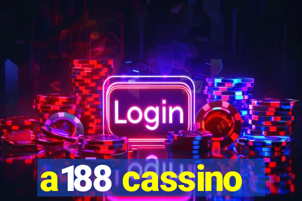 a188 cassino