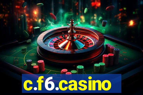 c.f6.casino