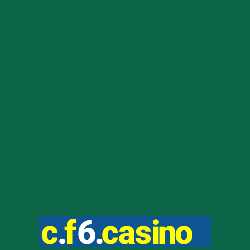 c.f6.casino