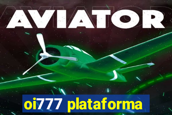 oi777 plataforma