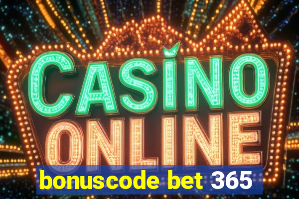 bonuscode bet 365