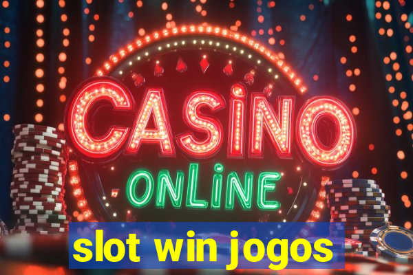 slot win jogos