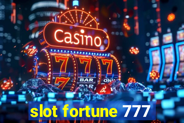 slot fortune 777