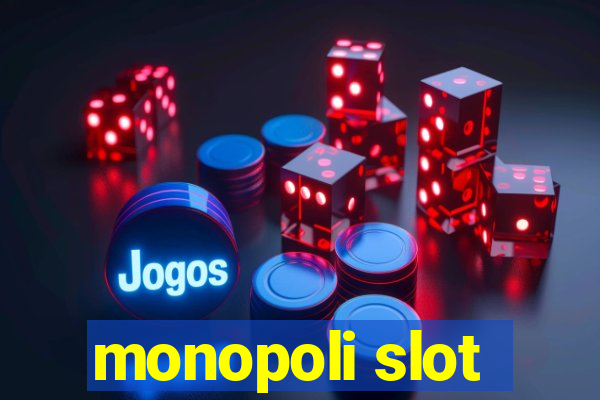 monopoli slot