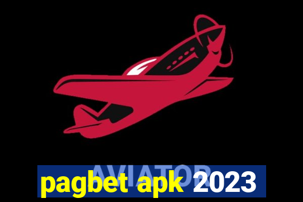 pagbet apk 2023