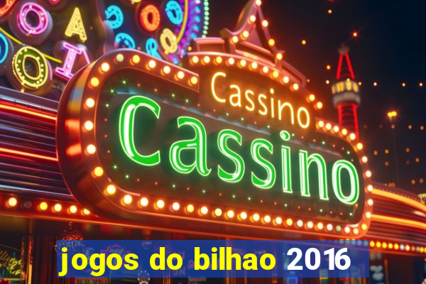 jogos do bilhao 2016