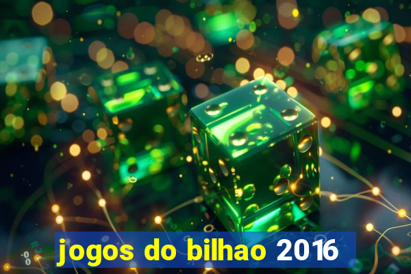 jogos do bilhao 2016