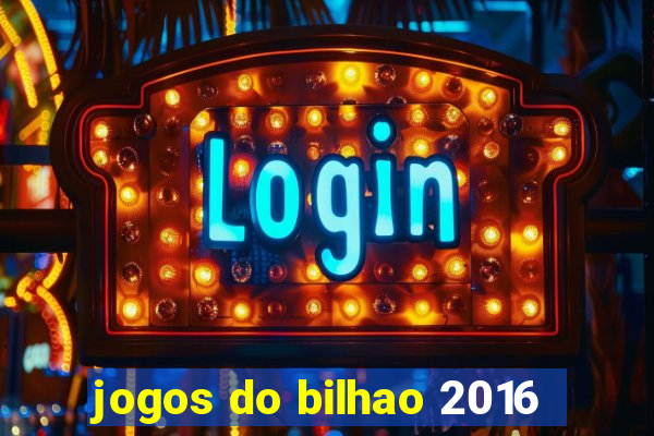 jogos do bilhao 2016