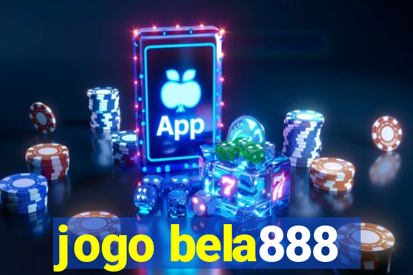 jogo bela888