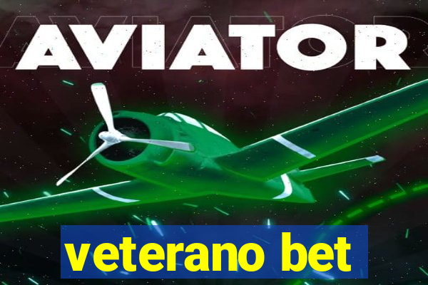 veterano bet