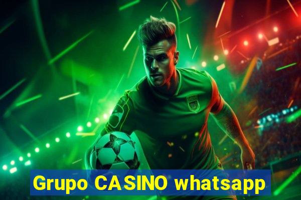 Grupo CASINO whatsapp