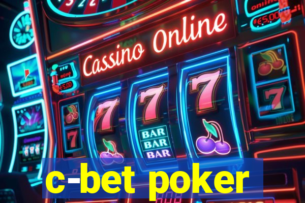 c-bet poker