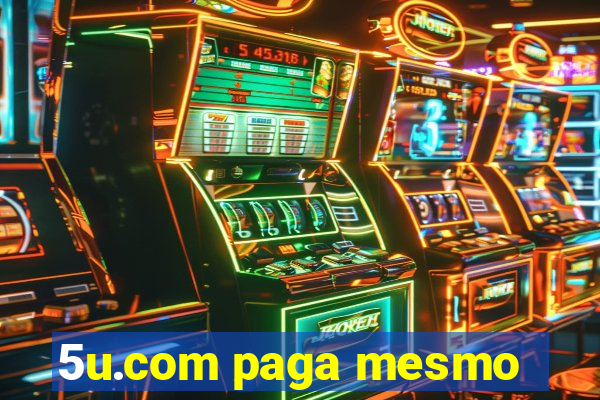 5u.com paga mesmo