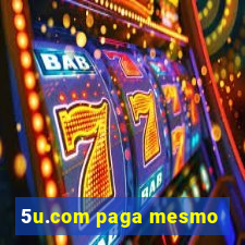 5u.com paga mesmo