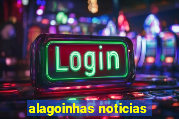 alagoinhas noticias