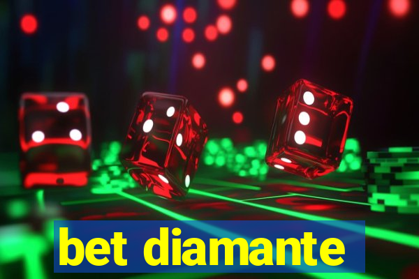 bet diamante