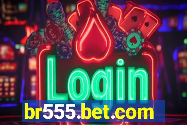 br555.bet.com