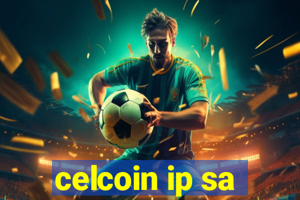 celcoin ip sa