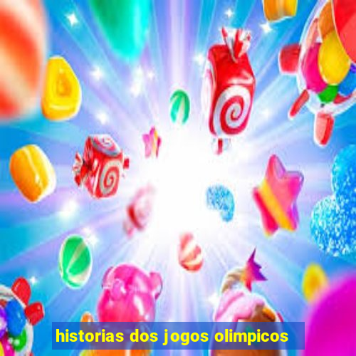 historias dos jogos olimpicos