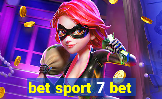 bet sport 7 bet