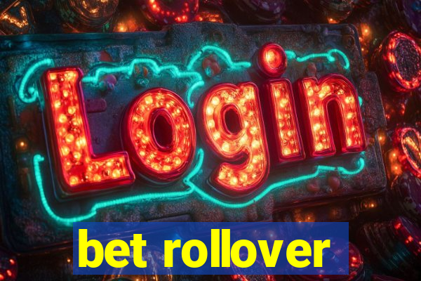 bet rollover