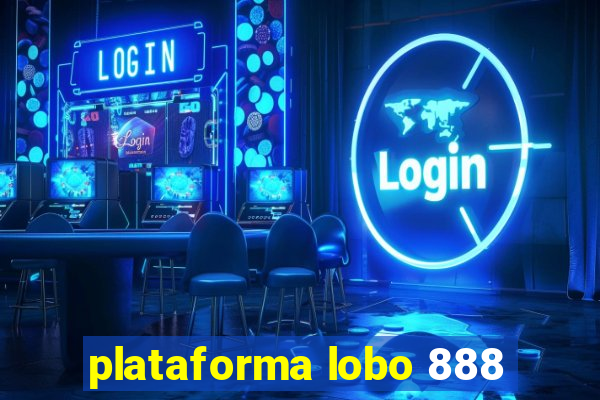 plataforma lobo 888