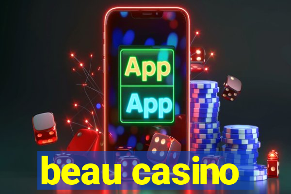 beau casino