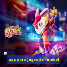 app para jogos de futebol