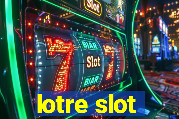 lotre slot