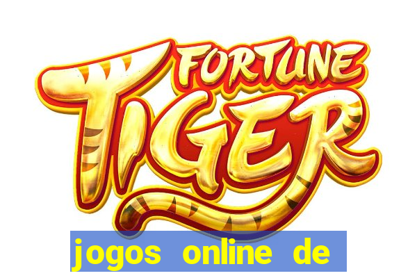 jogos online de ganhar dinheiro