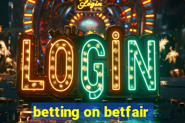 betting on betfair