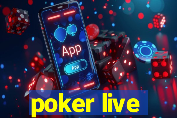 poker live