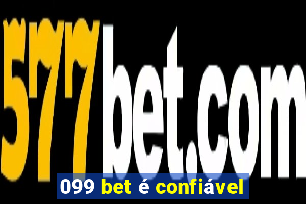 099 bet é confiável