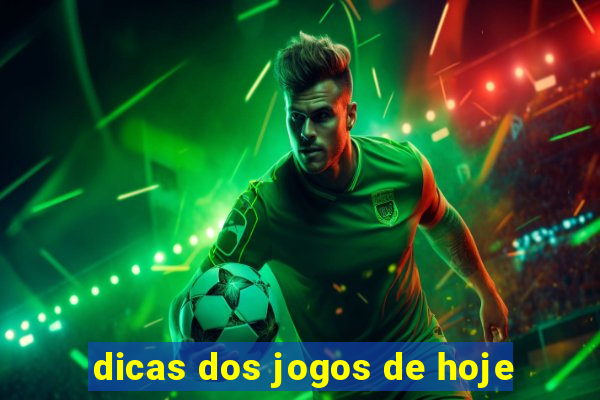 dicas dos jogos de hoje