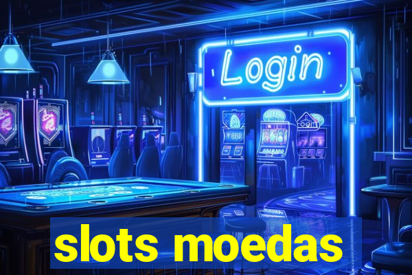 slots moedas