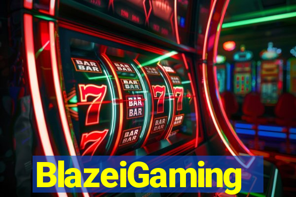 BlazeiGaming