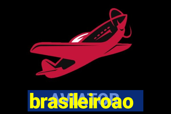 brasileiroao