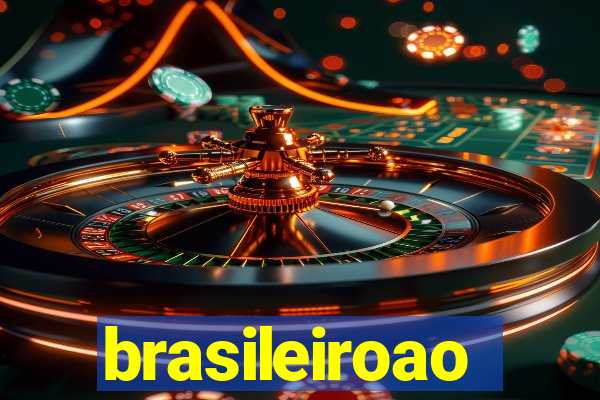 brasileiroao