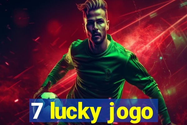 7 lucky jogo