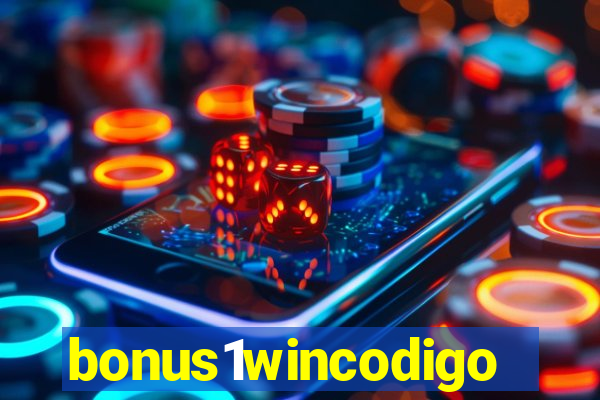 bonus1wincodigo